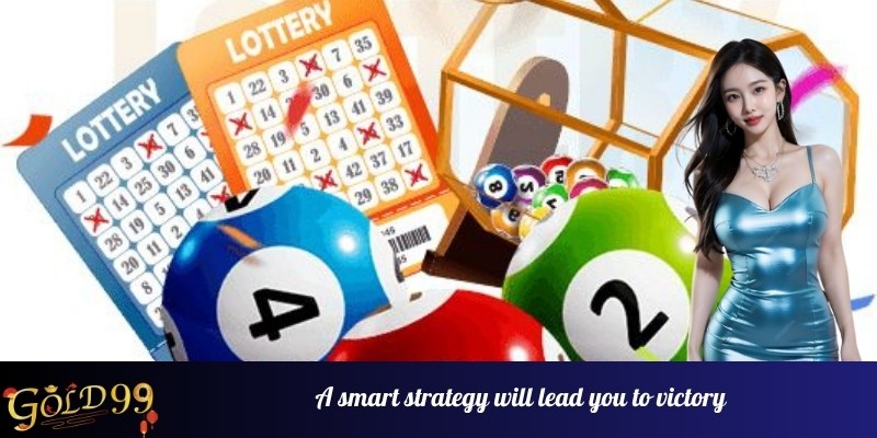 A smart strategy will lead you to victory