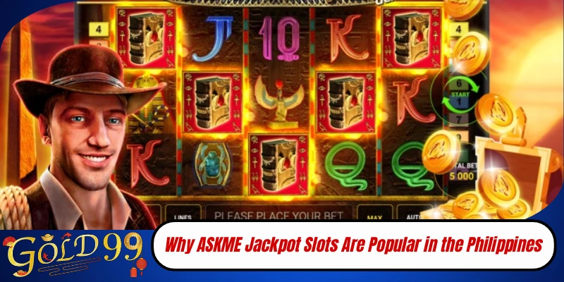 Why ASKME Jackpot Slots Are Popular in the Philippines