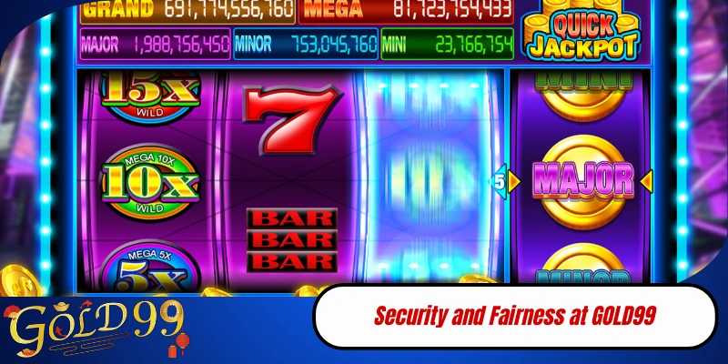 Security and Fairness at GOLD99