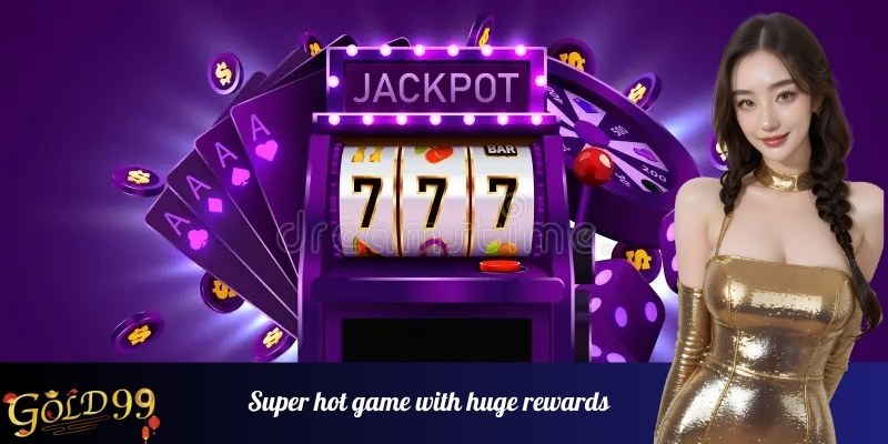 Super hot game with huge rewards waiting for you to discover
