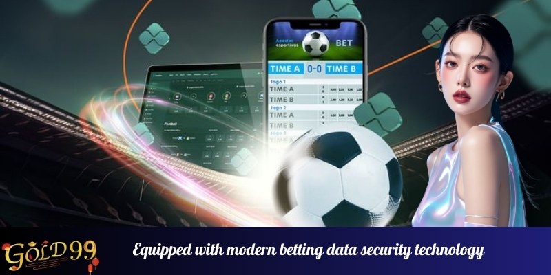 Equipped with modern betting data security technology