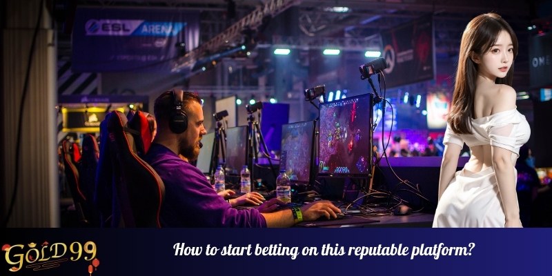 How to start betting on this reputable platform?