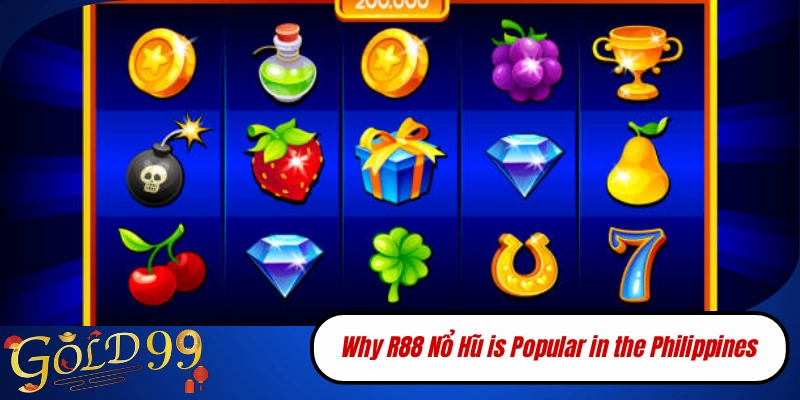 Why R88 Nổ Hũ is Popular in the Philippines