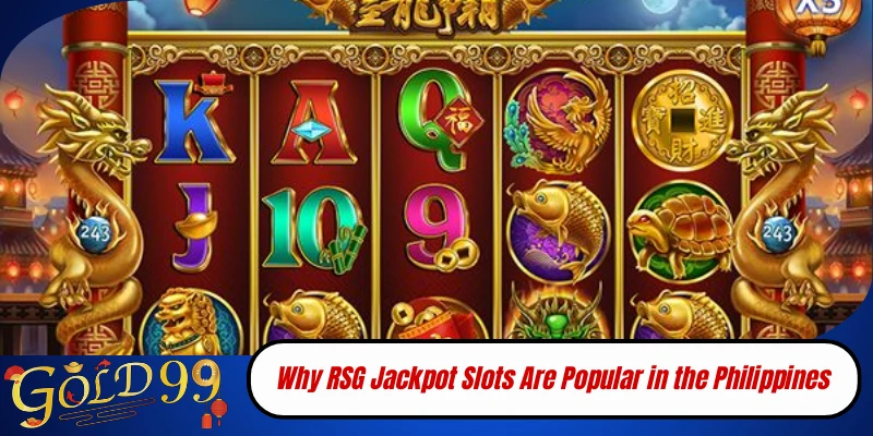 Why RSG Jackpot Slots Are Popular in the Philippines