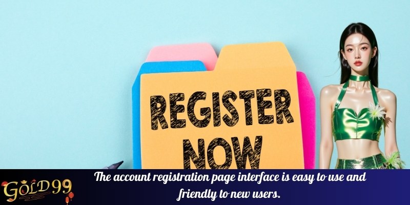 The account registration page interface is easy to use and friendly to new users