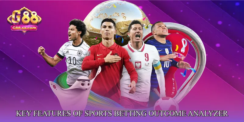 Key Features of Sports Betting Outcome Analyzer