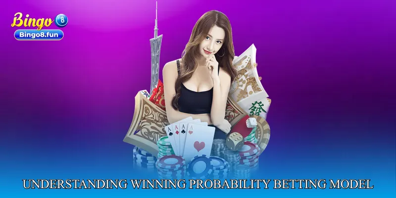 Understanding Winning Probability Betting Model