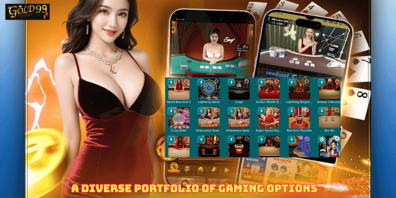 A Diverse Portfolio of Gaming Options